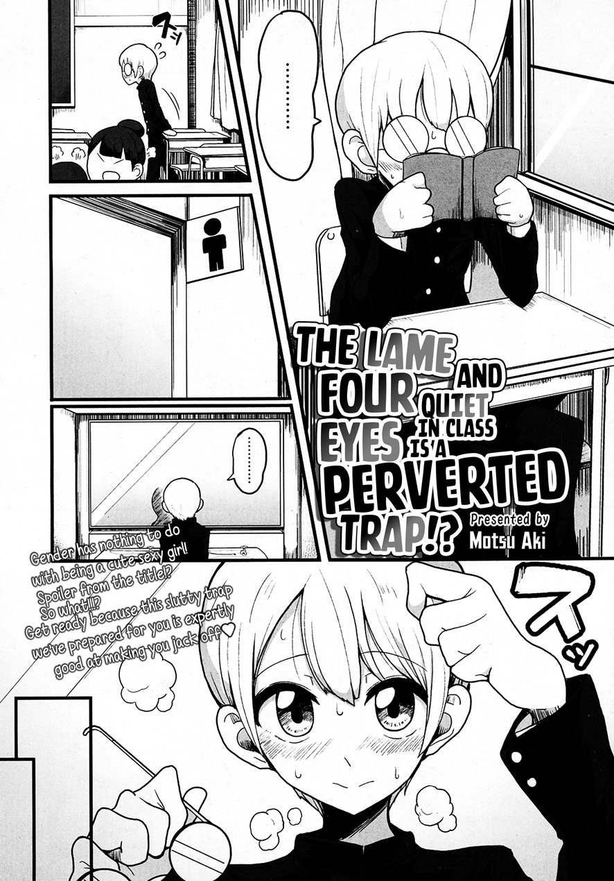 The Lame And Quiet Four Eyes In Class Is A Perverted Trap!? [yaoi] Chapter 1 Page 2